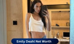 Emily Deahl net worth 2026, career, music, and income