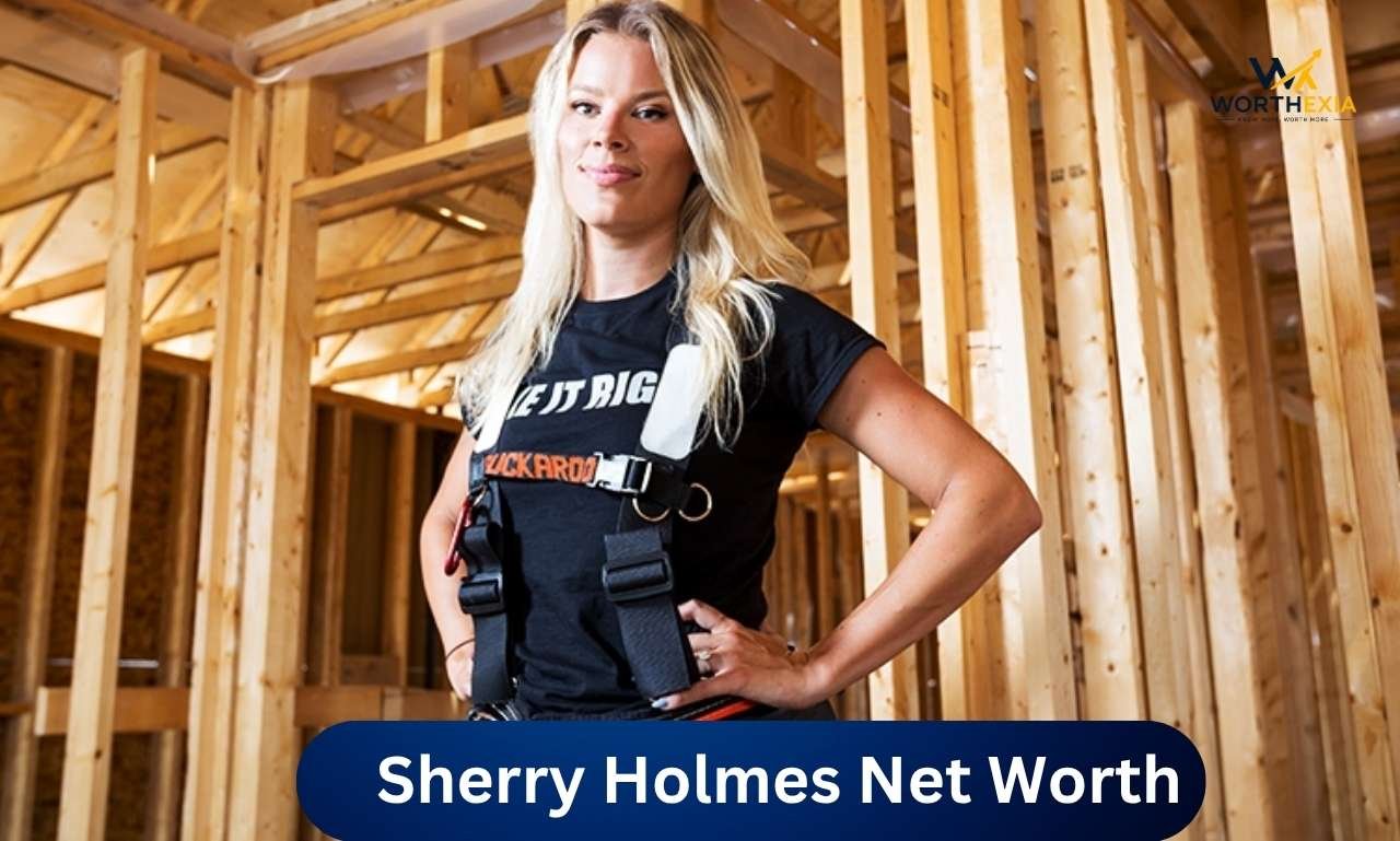 Sherry Holmes net worth 2026, career and construction work
